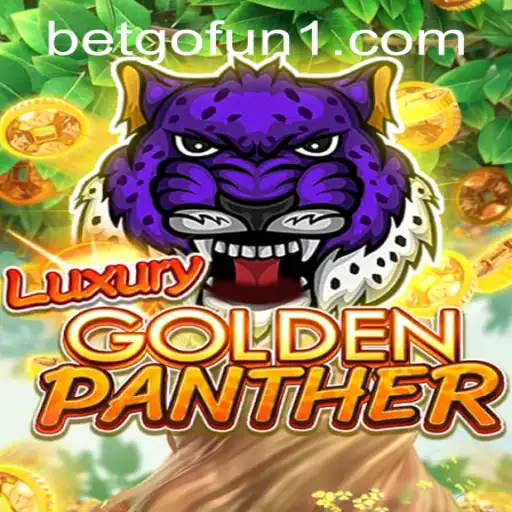 Exploring the Thrills of LUXURYGOLDENPANTHER: The Ultimate Gaming Experience