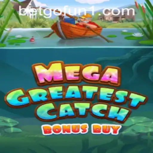 The Thrills of MegaGreatestCatchBonusBuy: A Dive into the Deep
