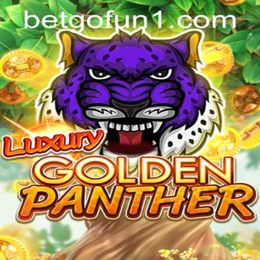 Exploring the Thrills of LUXURYGOLDENPANTHER: The Ultimate Gaming Experience